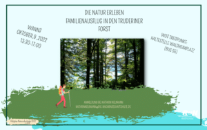Truderinger Forst: Die Natur erleben Familienausflug in den Truderinger Forst